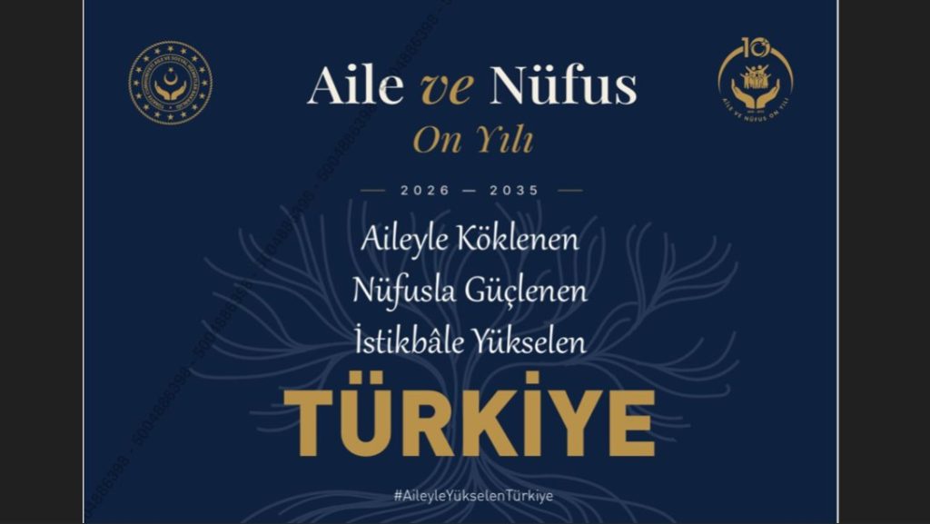 AİLE VE NÜFUS ON YILI