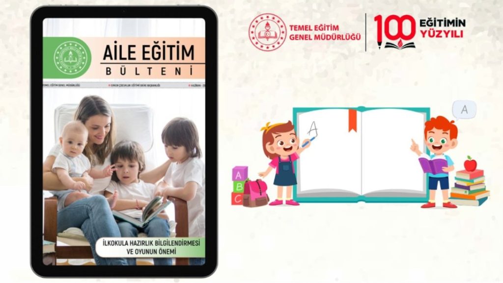 "AİLE EĞİTİM BÜLTENİ" HAZİRAN SAYISI YAYIMLANDI