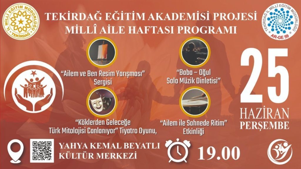 Tekirdağ Eğitim Akademisi Kapsamında Millî Aile Haftası Programı Gerçekleştirilecek