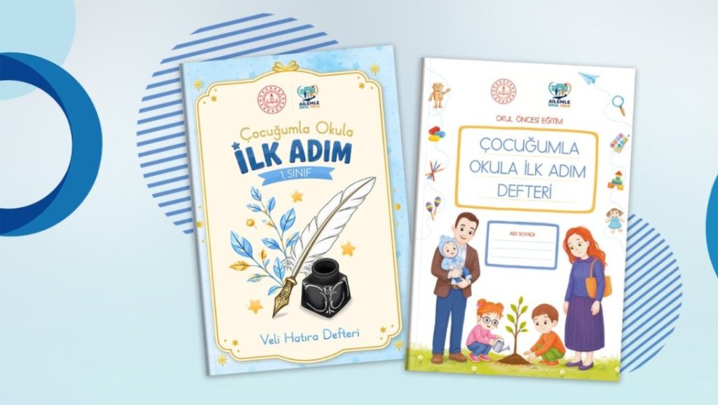 OKULA İLK ADIM, AİLELERLE ATILACAK