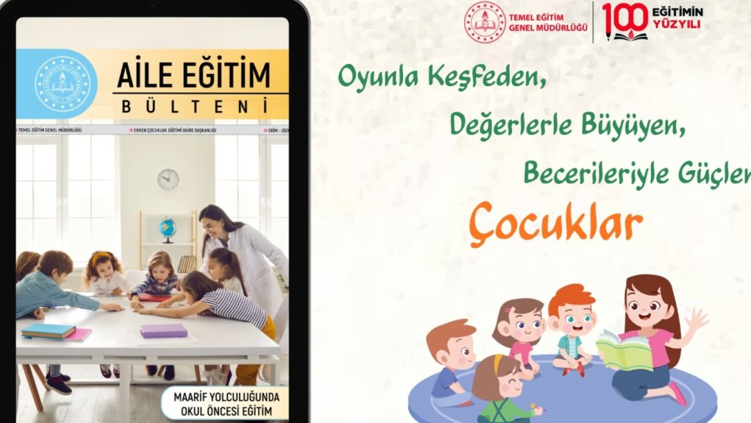 "AİLE EĞİTİM BÜLTENİ" EKİM SAYISI, YAYIMLANDI