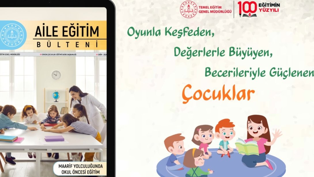 "Aile Eğitim Bülteni" Ekim Sayısı, Yayımlandı