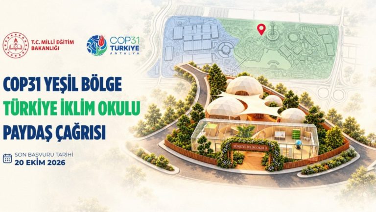 COP31'de Türkiye İklim Okulu İçin Paydaşlarla İş Birliği Yapılacak